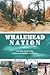 Whalehead Nation: Creating ...
