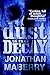 Dust & Decay by Jonathan Maberry