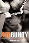 Not Guilty: Twelv...