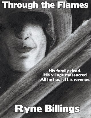 Through the Flames (The Sword of Kirakath, #1)