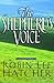 The Shepherd's Voice by Robin Lee Hatcher