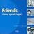 Friends. Those Special People (Spanish Edition)