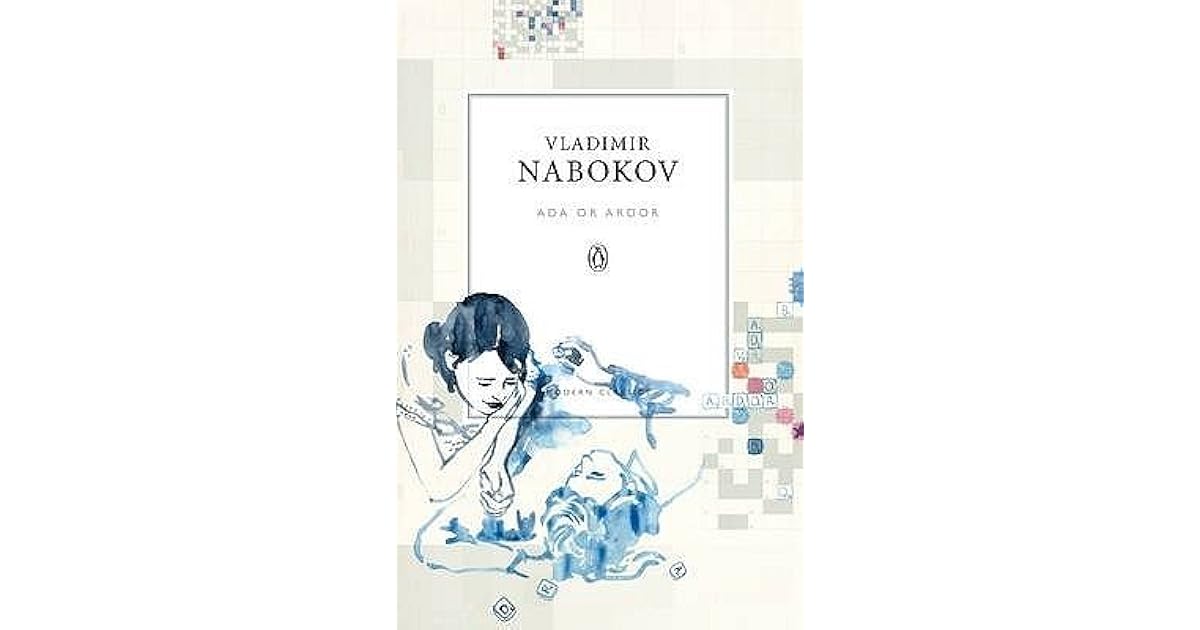 Ada, or Ardor: A Family Chronicle by Vladimir Nabokov