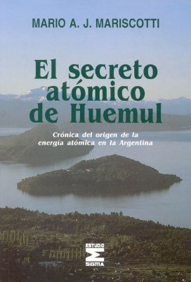 El secreto atómico de Huemul (Paperback)
