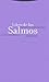 Libro de los Salmos I: Himnos y lamentaciones (Spanish Edition)