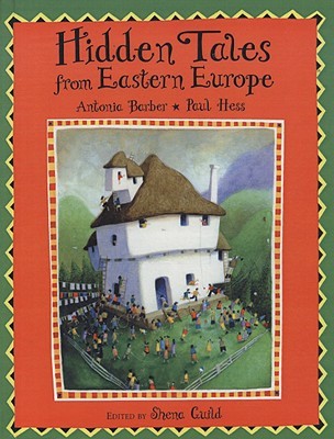Hidden Tales from Eastern Europe (Hardcover)