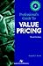 Professional's Guide to Value Pricing