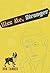Kiss Me, Stranger: An Illus...