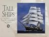 Tall Ships: A Fleet for the 21st Century 3rd Edition