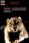 Rat Attacks
