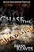 Chase The Shadows: An Ian R...