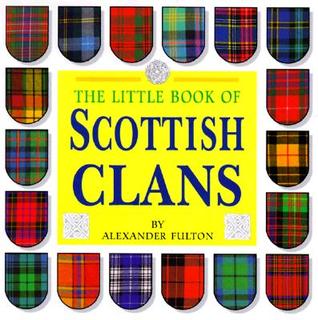 Little Book of Scottish Clans (Hardcover)