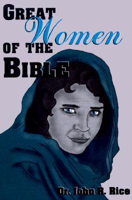 Great Women of the Bible