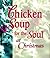 Chicken Soup For The Soul At Christmas