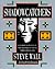 Shadowcatchers: A Journey in Search of the Teachings of Native American Healers