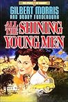 All the Shining Young Men