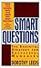 Smart Questions: A New Strategy for Successful Managers