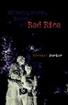 Villages, Ghosts, Lovers....and Red Rice Villages, Ghosts, Lovers....and Red Rice