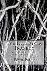 The Fall River Tragedy by Edwin H. Porter