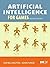 Artificial Intelligence for Games by Ian Millington