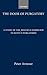 The Door of Purgatory: A Study of the Multiple Symbolism in Dante's Purgatorio