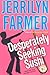 Desperately Seeking Sushi by Jerrilyn Farmer