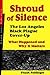 Shroud Of Silence: The Los Angeles Black Plague Cover-up