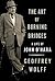 The Art of Burning Bridges: A Life of John O'Hara