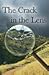 The Crack in the Lens by Darlene A. Cypser