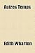 Autres Temps
