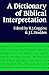 A Dictionary of Biblical Interpretation