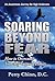 Soaring Beyond Fear: An Awa...