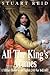 All the King's Armies: A Military History of the English Civil War