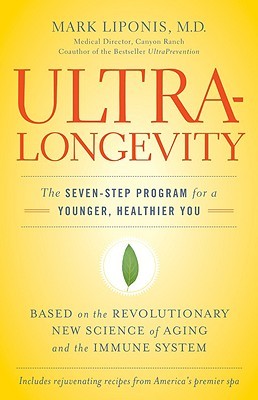 UltraLongevity: The Seven-Step Program for a Younger, Healthier You (Hardcover)