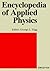 Encyclopedia of Applied Phy...