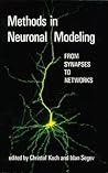 Methods in Neuronal Modeling: From Synapses to Networks Methods in Neuronal Modeling: From Synapses to Networks