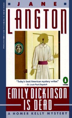 Emily Dickinson Is Dead (Homer Kelly, #5)