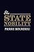 The State Nobility: Elite Schools in the Field of Power