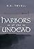 A Vampire Trilogy: Harbors of the Undead: Book I (A Vampire Trilogy, 1)