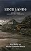 Edgelands: Journeys into England's True Wilderness
