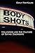 Body Shots: Hollywood and the Culture of Eating Disorders (Excelsior Editions)