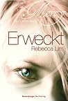 Erweckt by Rebecca Lim