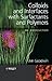 Colloids and Interfaces with Surfactants and Polymers: An Introduction