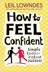 How to Feel Confi...