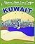 Kuwait (Modern Middle East Nations and Their Strategic Place in the World)