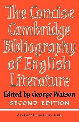 The Concise Cambridge Bibliography of English Literature, 1600 - 1950 (Paperback)