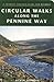 Circular Walks from the Pennine Way (A Frances Lincoln Guide for Walkers)