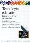 Tecnologia Educativa / Stories of Starting Points and Challenges (Spanish Edition)