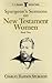 Spurgeon's Sermons on New Testament Women, Book 2