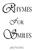 Rhymes for Smiles